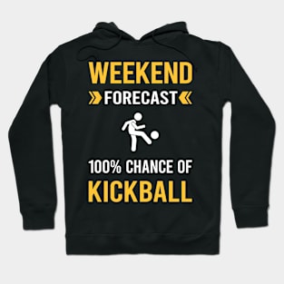 Weekend Forecast Kickball Hoodie